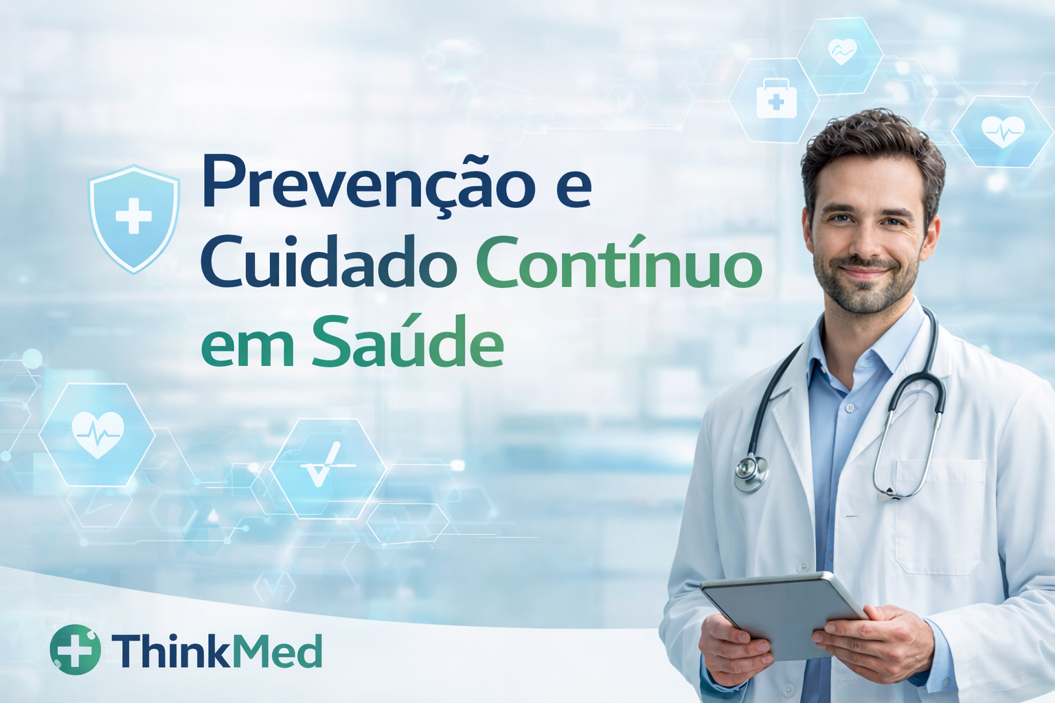 Prevenção e cuidado contínuo em saúde